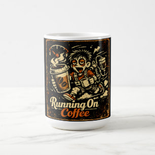 Running On Coffee – Caffeinated Humor Survival Mug