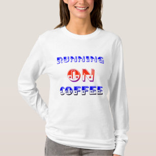 Running On Coffee Retro Energy Typography Design ☕ T-Shirt