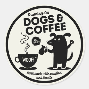 Running on Dogs and Coffee  Classic Round Sticker
