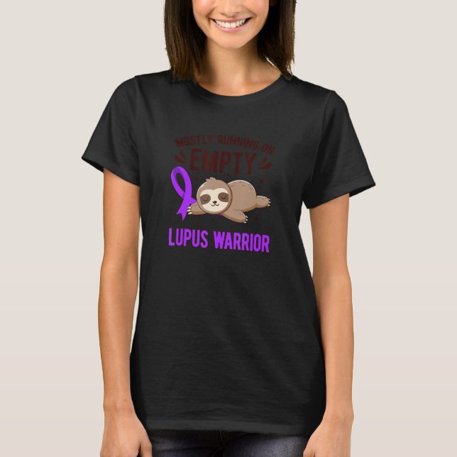 Running On Empty Lupus Warrior Lupus Awareness Mon T-Shirt (Front)