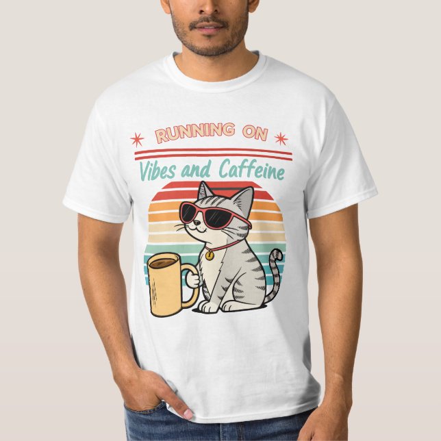 Running on Vibes & Caffeine - Cool Cat Retro T-Shirt (Front)