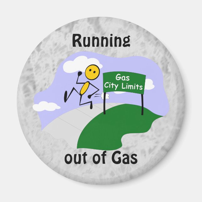 Running out of Gas Magnet (Front)