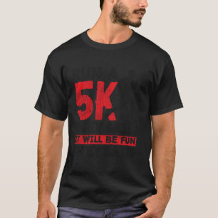 Running Runner Half Marathon Ironic 5K Run Vintage T-Shirt