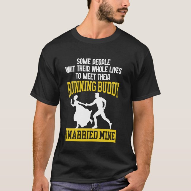Running Runner Half Marathon Marriage Wedding Husb T-Shirt (Front)