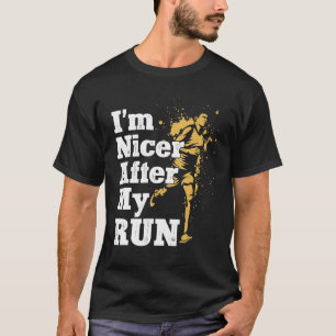 Running Runner Half Marathon Vintage I'm Nicer Aft T-Shirt