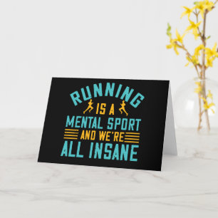 Running - Running is a mental sport Card