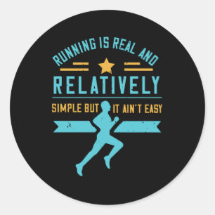 Running - Running is simple but not easy Classic Round Sticker