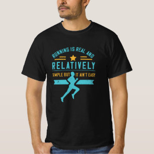 Running - Running is simple but not easy T-Shirt