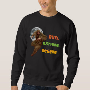 Running Sasquatch Adventure Believe Design Sweatshirt