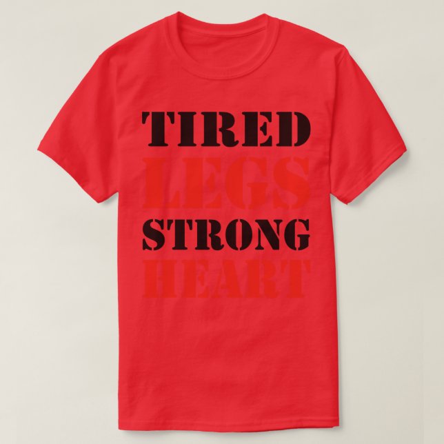 Running Spirit Hoodie Tired Legs Strong Heart Moti T-Shirt (Design Front)
