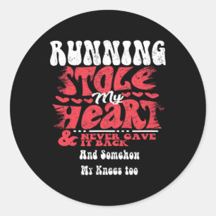 Running Stole My Heart ~ Funny Valentines Day Classic Round Sticker
