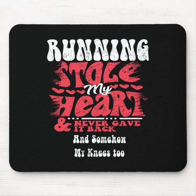 Running Stole My Heart ~ Funny Valentines Day  Mouse Mat (Front)