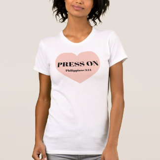 Running T Shirt, Press On, Finish the Race T-Shirt