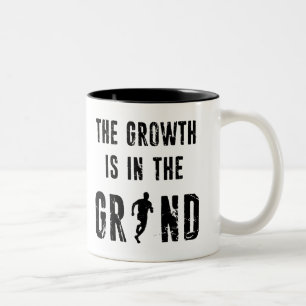 Running, The Growth Is In The Grind Two-Tone Coffee Mug