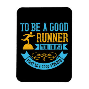Running - To be a good runner Magnet