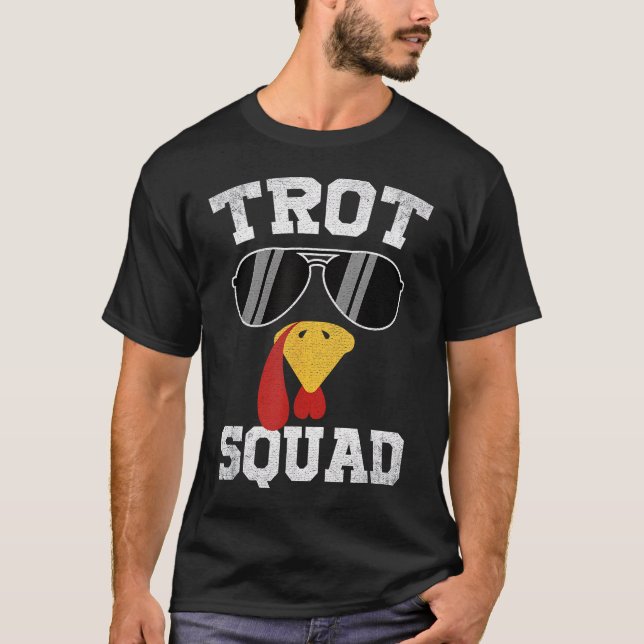Running Turkey Sunglasses Trot Squad Thanksgiving T-Shirt (Front)