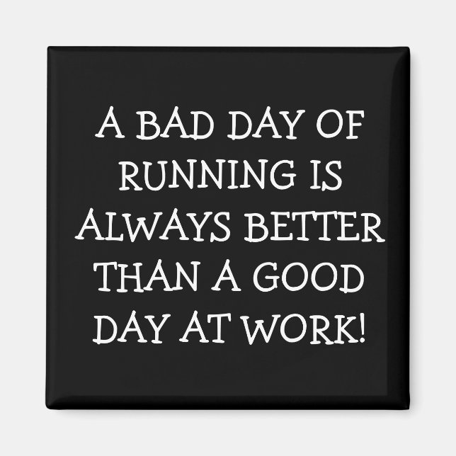 Running vs. Work Magnet (Front)