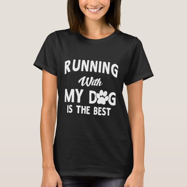 Running With My Dog Runner  Men Women Gift T-Shirt (Front)