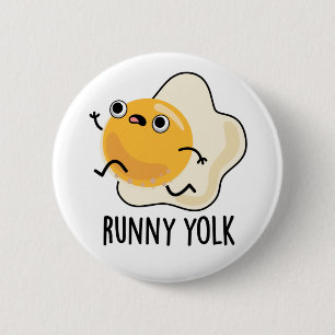 Runny Yolk Funny Food Egg Pun 6 Cm Round Badge
