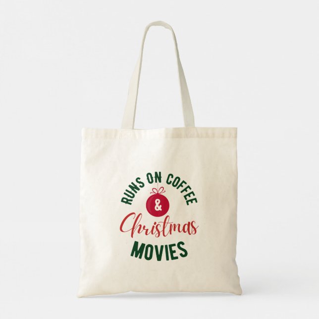 Runs on Coffee and Christmas Movies Typography Tote Bag (Back)