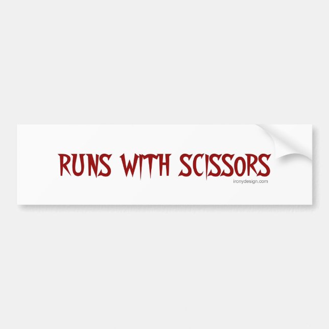 Runs With Scissors Bumpersticker Bumper Sticker (Front)