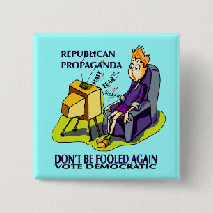 RUPUBLICANS LIE TO GET VOTES 15 CM SQUARE BADGE