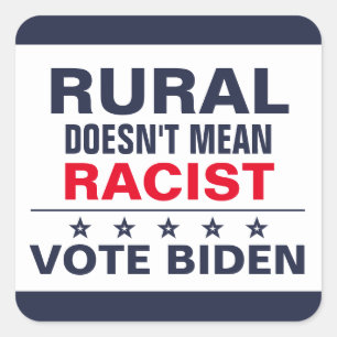 Rural Anti-Racism Pro-Biden Harris Vote Blue Square Sticker