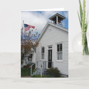 Rural One Room School and American Flag Card