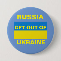 RUSSIA GET OUT OF UKRAINE