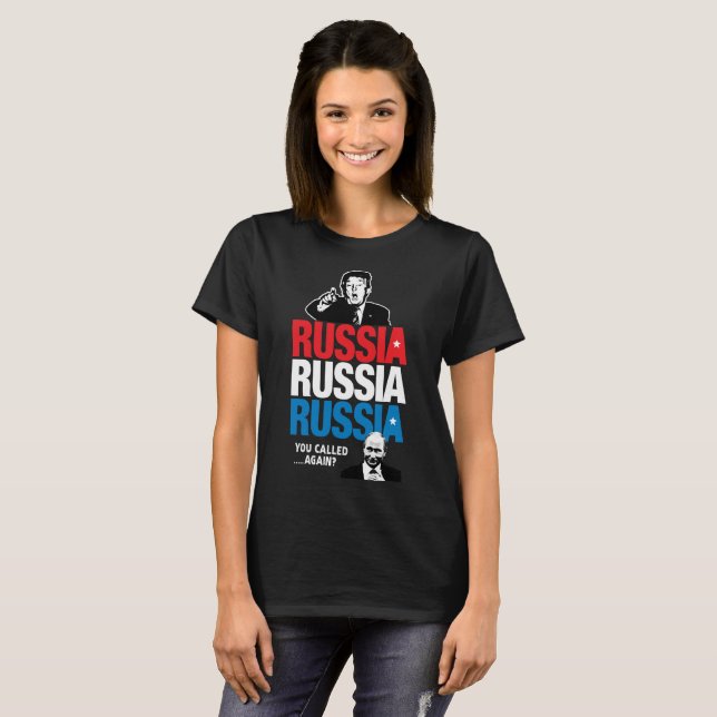 Russia, Russia, Russia!!! T-Shirt (Front Full)