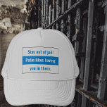 Russia -Stay Out Of Jail- English - WhiteBlueWhite Trucker Hat<br><div class="desc">Many in the Russian pro-democracy movement have adopted the "white blue white" flag to show their opposition to the dictatorship. Some in the opposition movement erroneously believe if you go to jail and suffer enough at the hands of oppressors, they will magically disappear. The message on this hat is for...</div>