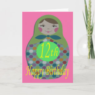 Russian Doll Happy 12th Birthday Card
