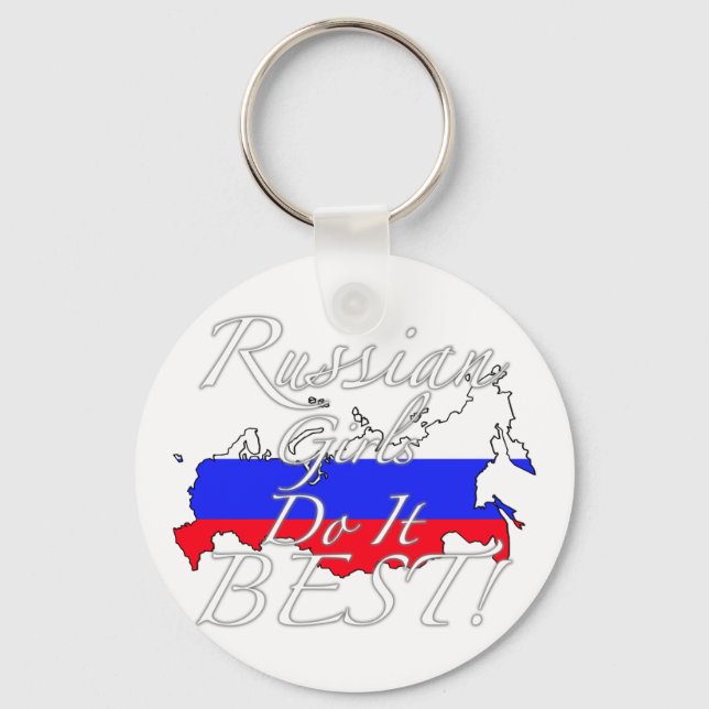 Russian Girls Do It Best! Key Ring (Front)