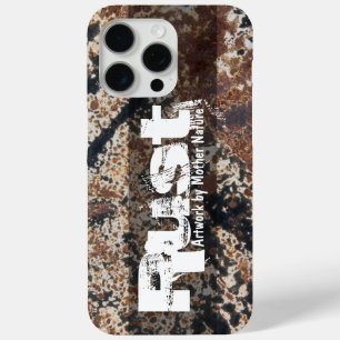 Rust Artwork By Mother Nature Photograph iPhone 15 Pro Max Case