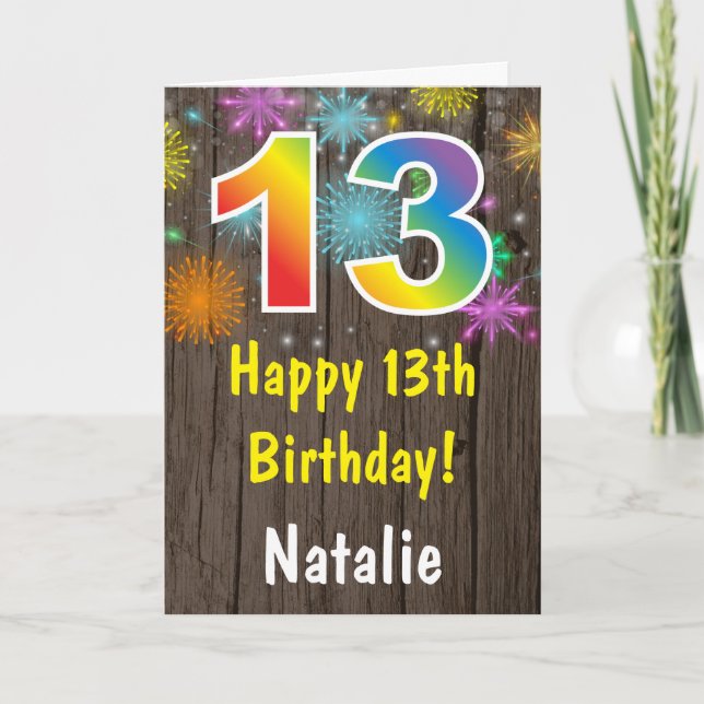 Rustic 13th Birthday Colourful Rainbow Fireworks Card (Front)