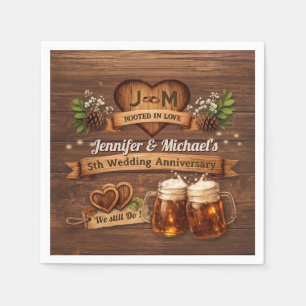 Rustic 5th Wood Wedding Anniversary We Still Do Napkin