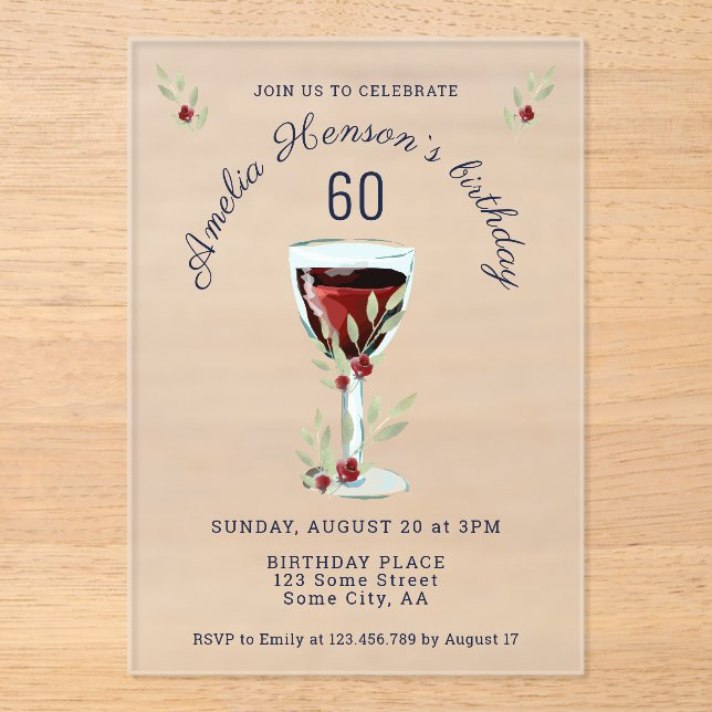 Rustic 60th Birthday Red Wine Birthday Acrylic Invitations (Front)