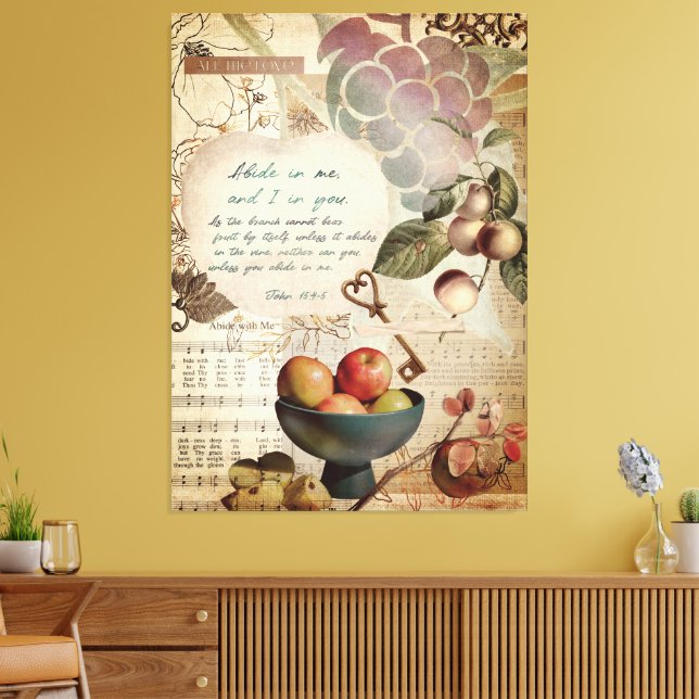 Rustic Abide in Me Fruitful Faith Poster Canvas Print (Insitu(LivingRoom))