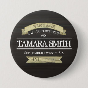 Rustic Antiqued Vintage Birthday 7.5 Cm Round Badge