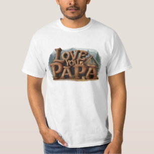 *~* Rustic AP86 LOVE PAPA Father's Day T-Shirt
