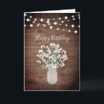 Rustic Baby's Breath Lights Mason Jar Birthday Card<br><div class="desc">This design features dainty watercolor baby's breath flowers in a mason jar vase on a rustic wood background with string lights. Click the customise button for more flexibility in modifying the text or moving the graphics! Variations of this design as well as coordinating products are available in our shop, zazzle.com/doodlelulu*....</div>