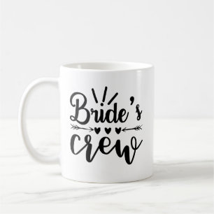 Rustic Bachelorette Calligraphy Brides Crew   Coffee Mug