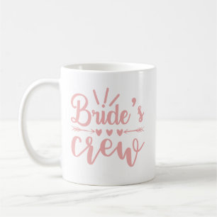 Rustic Bachelorette Pink Calligraphy Brides Crew  Coffee Mug