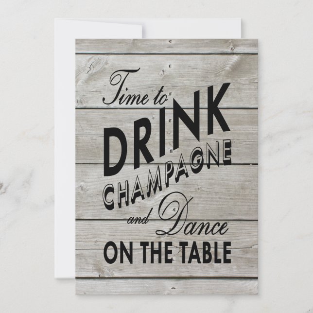 Rustic Bachelorette Time to Drink Champagne Invitation (Front)