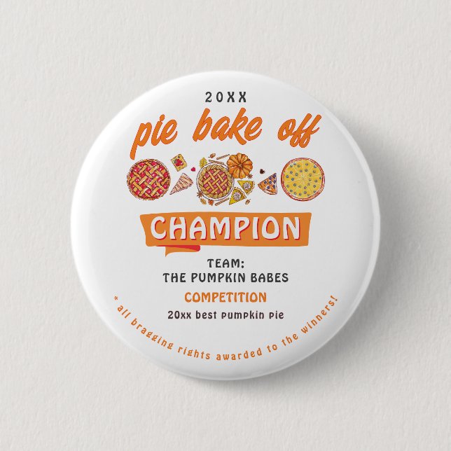 Rustic Bake Off Pumpkin Pie Competition Champion 6 Cm Round Badge (Front)