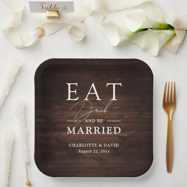 Rustic Barn Wood Eat Drink and Be Married Wedding Paper Plate (Wedding)