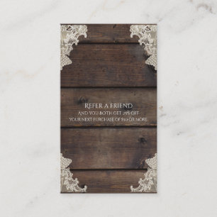Rustic Barn Wood & Lace Elegant Refer a Friend Referral Card