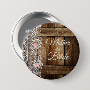 Rustic Barn Wood & Lace Wedding Mother in Law 7.5 Cm Round Badge
