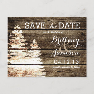 Rustic Barn Wood Pine Trees Winter Save the Date Announcement Postcard
