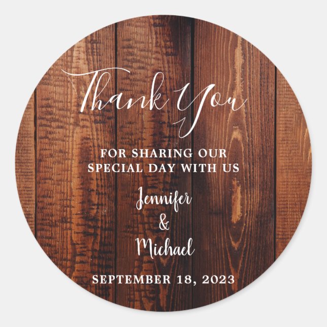 Rustic barn wood script country Wedding Thank You Classic Round Sticker (Front)